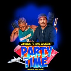 Party Time - Jahreal Ft. Stig Da Artist (Hosted By Busta Rhymes)