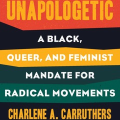 ⚡Read✔[PDF]  Unapologetic: A Black, Queer, and Feminist Mandate for Radical Move