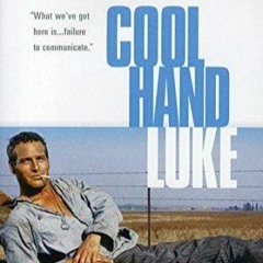 Down Here On The Ground - from "Cool Hand Luke"