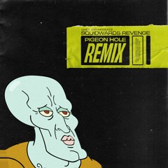 Chef Boyarbeatz - Squidward's Revenge (Pigeon Hole Remix)