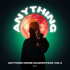 Anything House Mashuppack [FREE DOWNLOAD]
