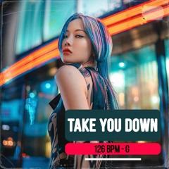 Take You Down (Original Mix)