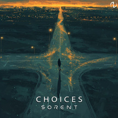 Sorent - Choices
