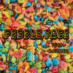 Pebble Face (mtlfce diss) prod. Dj Shmee