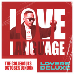 Lovers Deluxe Intro (feat. October London)