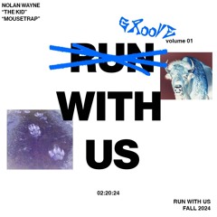 NOLAN WAYNE LIVE 10/24 - RUN WITH US F24