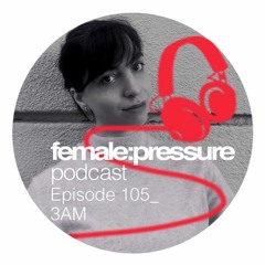 f:p podcast episode 105_3AM