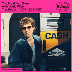 The Breakfast Show - Nadia Wise - 29 May 2025