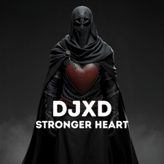 Stronger Heart