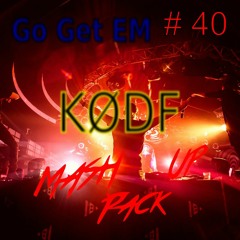MASHUP PACK 40 💪🫡 GO GET EM🫡💪  2023 ((FREE DWNL))VOCAL, MAINROOM, PARTY, POP, METALLICA