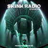 SKINK Radio 256 Presented By Showtek