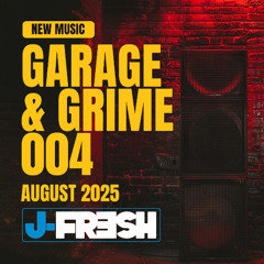 New Music Mix – Garage & Grime 004 | August 2025 | Underground UK Sound