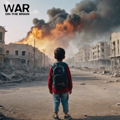 War On The Brain