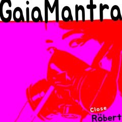 Gaia Mantra (instrumental)