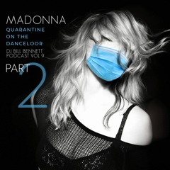 Quarantine On The Dance Floor Part 2