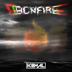KEMAL - Bonfire