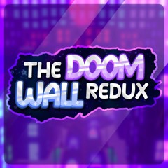 Doom Wall Redux OST | Ignis Falls