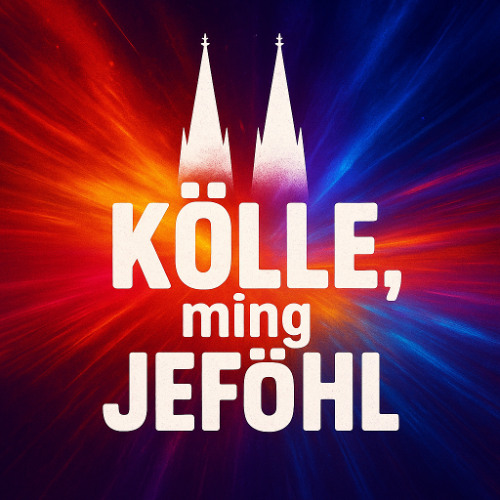 Kölle, ming Jeföhl - (Karneval Party Mix 2025)
