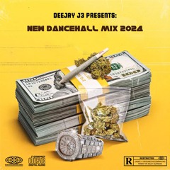 Deejay J3 Presents : New Dancehall Mix 2024🇯🇲