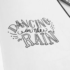 Dancing In The Rain