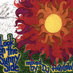 Look on the Sunny Side (A Mix for the Summertime) (Recorded in 2008)