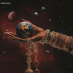 MOTHERLAND  (Feat AI KENDRICK)