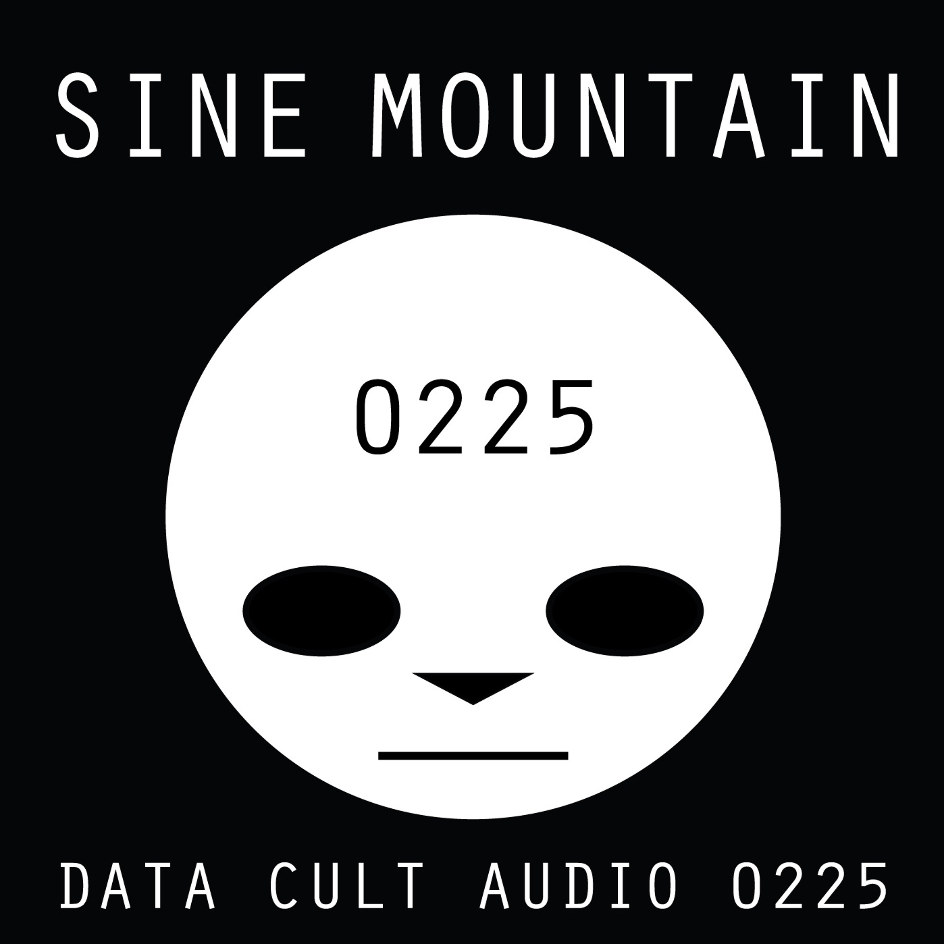 Data Cult Audio 0225 - Sine Mountain