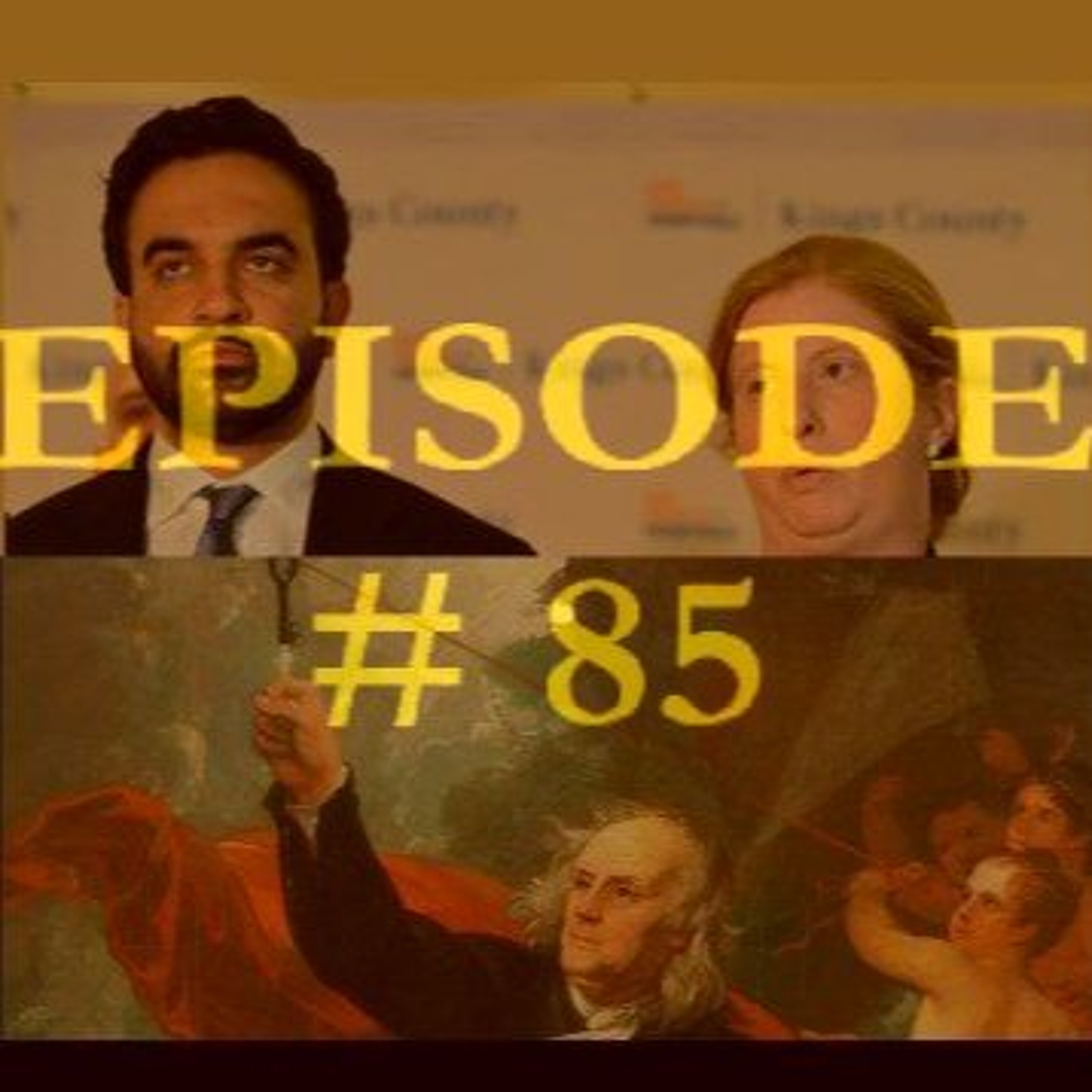 Critique of Zohran Mamdani and Tyranny Is The Central Word: Socialist News And Views Episode # 85 episode artwork