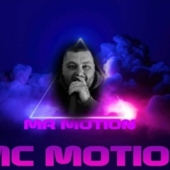 MR MOTION