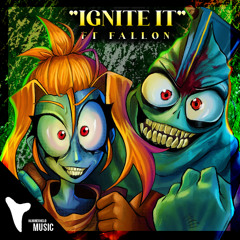 "IGNITE IT" The Gaslight District Song