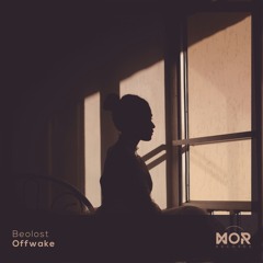 Beolost - Offwake [MOR REC]