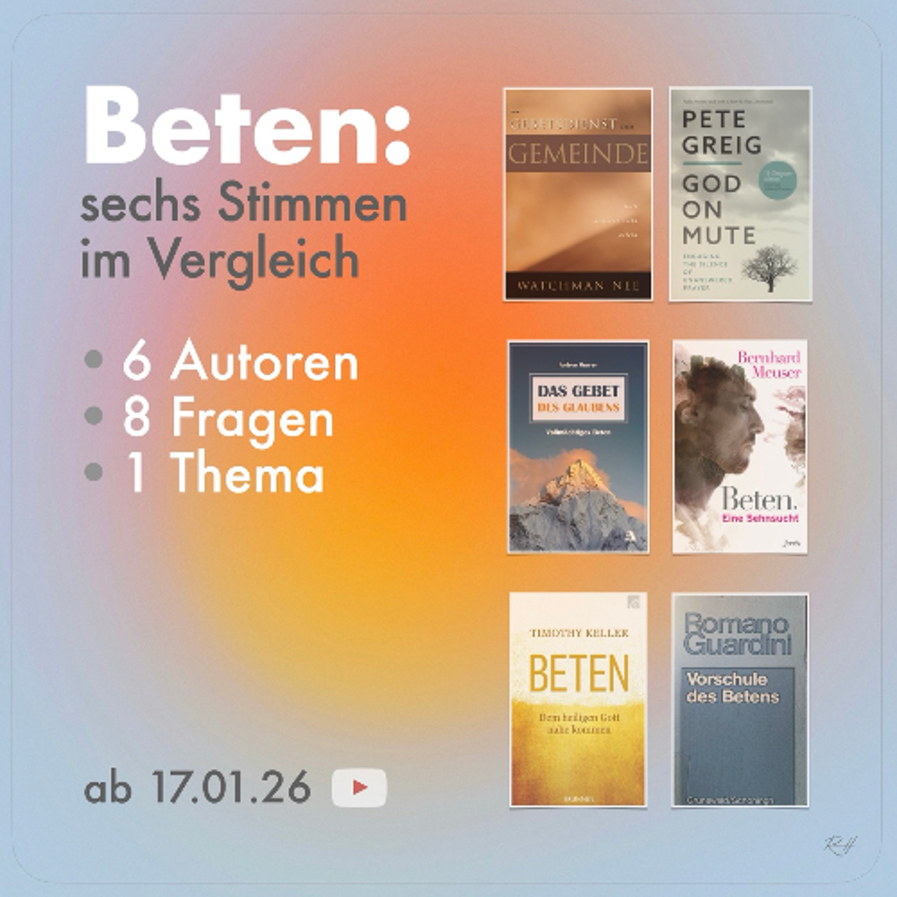 Rainer Harter - Beten: sechs Stimmen im Vergleich - Teil 3
