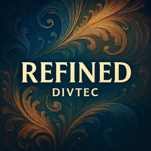 4. Divtec – Refined Now available • Free 48kHz / 24-bit WAV download
