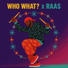 Who What? x Kanudo