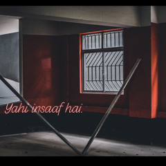 Yahi Insaaf Hai (Listen to the full Album BEAT CHOR OUT NOW)