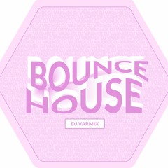 DJ set | Bounce House | EDM | 2022