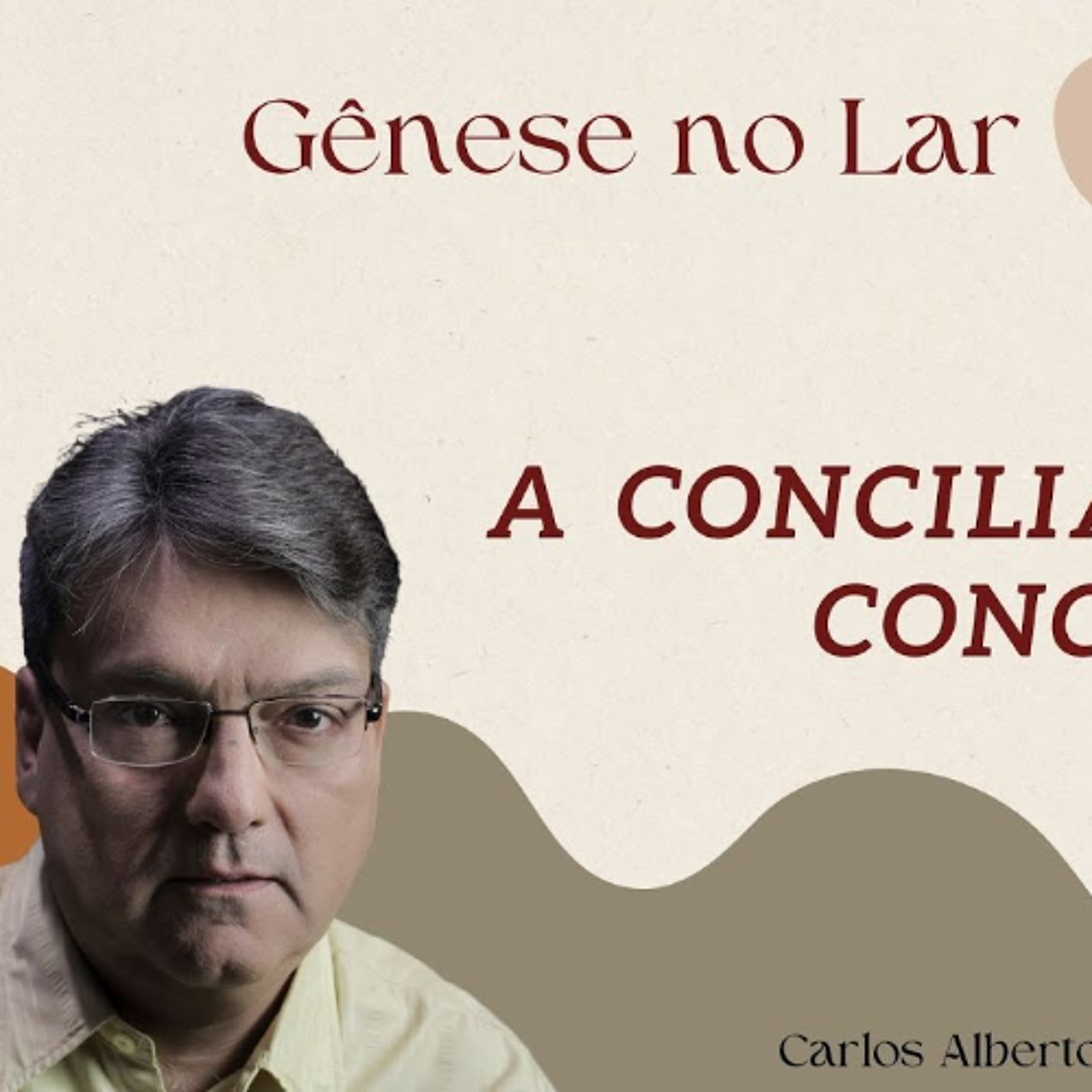 A CONCILIAÇÃO E O CONCILIADOR -  GNL #1368 episode artwork
