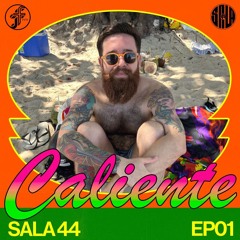 SALA 44 I CALIENTE @FunctionFM 06.05.2024