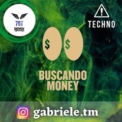 TWENTY SIX, Tayson Kryss - Buscando Money (𝟕𝐆𝐓 Techno Remix) [cut for copyright]
