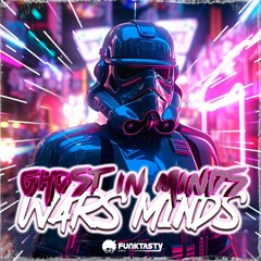 Ghost In Minds - Wars Minds EP :: [ OUT NOW !! · YA DISPONIBLE ]