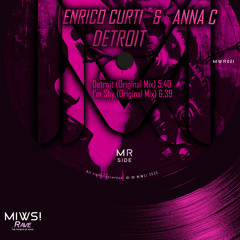 Enrico Curti, ANNA C - I'm Shy (Original Mix) @Detroit @MIWS! RAVE