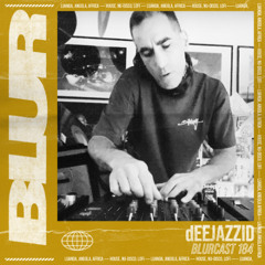 Blur Podcast 184 - dEEJAZZID (Germany)