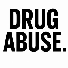Drug Abuse