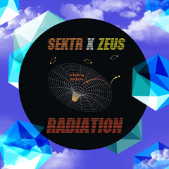 Sektr X  Zeus - Radiation [FREE DL NO GATE]
