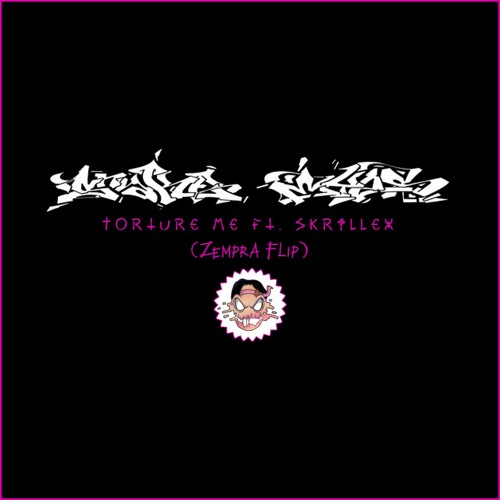 100 Gecs - Torture Me Ft. Skrillex (Zempra Flip)