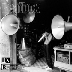 BEATBOX Ft. Arteen (Prod. Ilouis)