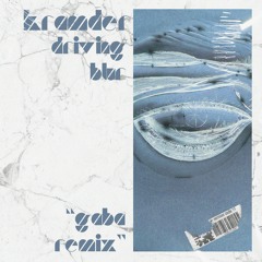 Kramder - Driving Blur (Gaba Remix)