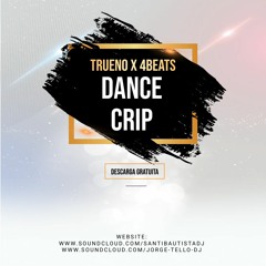 Trueno - Dance Crip (Jorge Tello & Santi Bautista Mashup)