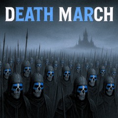 Death March (UNZ VIP)