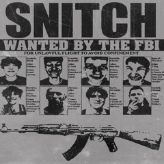 SNITCH [RAPE MIX]